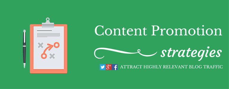 Content-Promotion-Strategies-To-Help-You-Attract-Highly-Relevant-Blog-Traffic | Link Building Service by #1 UK SEO Link Building Agency | Link Building Service by #1 UK SEO Link Building Agency