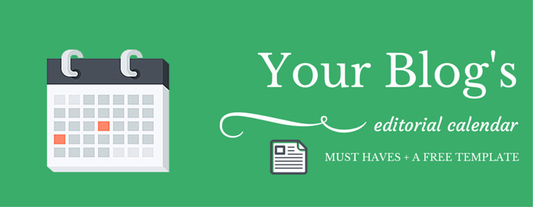 Your-Blogs-Editorial-Calendar-Must-Haves-And-A-Free-Template | Link Building Service by #1 UK SEO Link Building Agency | Link Building Service by #1 UK SEO Link Building Agency