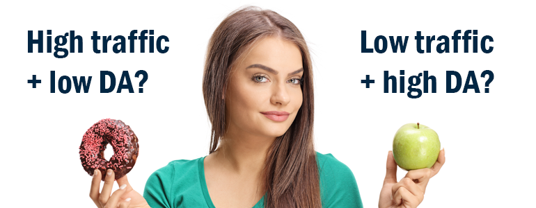 traffic-da-choices | Link Building Service by #1 UK SEO Link Building Agency | Link Building Service by #1 UK SEO Link Building Agency Moz da or organic traffic?